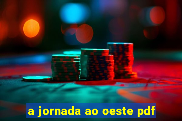 a jornada ao oeste pdf